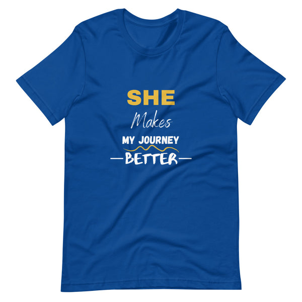 She Makes My Journey Better - Short-Sleeve Men's T-Shirt (3 Colors)