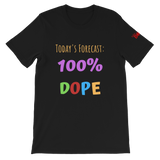 Today's Forecast - Ver. 1 Short-Sleeve Unisex T-Shirt - 10 Colors - LiVit BOLD