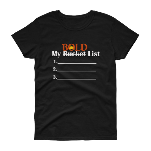 My Bucket/BOLD List Women's Short Sleeve T-Shirt - LiVit BOLD