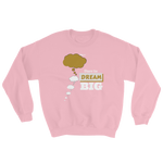 Dare To Dream BIG Two Tone - Unisex Sweatshirt - LiVit BOLD - 8 Colors - LiVit BOLD
