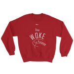 Stay Woke To Purpose Unisex Sweatshirt - 8 Colors - LiVit BOLD - LiVit BOLD