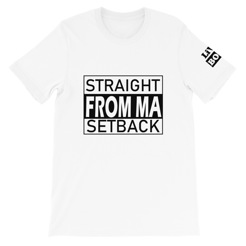 Straight From Ma Setback Short-Sleeve Unisex T-Shirt - 16 Colors - LiVit BOLD