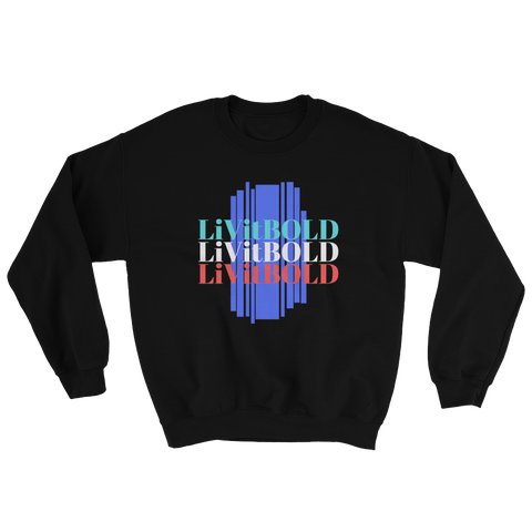 LiVit BOLD In Three Colors Unisex Sweatshirt - Available in 7 Colors - LiVit BOLD