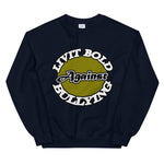 LiVit BOLD Against Bulling Unisex Sweatshirt - 7 Colors - LiVit BOLD