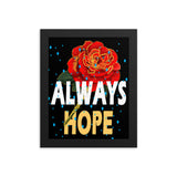 Always Hope Vertical Shaped Framed Poster (3 sizes - 2 colors)