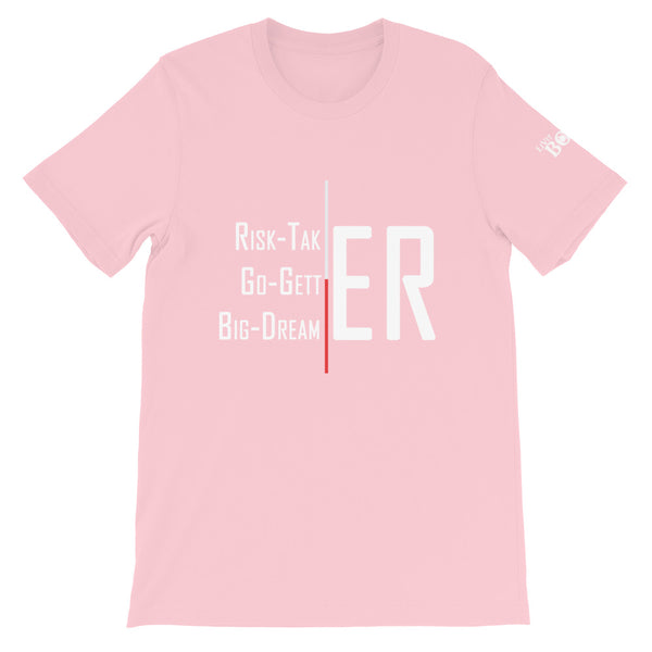 Risk-Taker. Go-Getter. Big-Dreamer. Short-Sleeve Unisex T-Shirt - 8 Colors - LiVit BOLD