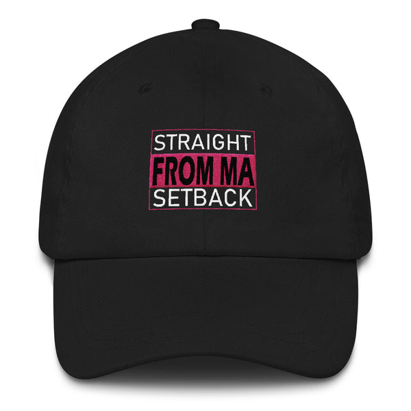 Straight From Ma Setback Dad hat - 7 Colors - LiVit BOLD