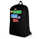 The World Needs My Gift Backpack - Black - LiVit BOLD