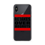 Retake Over Regrets iPhone Cases
