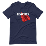 Super Hero Teacher Short-Sleeve Unisex T-Shirt