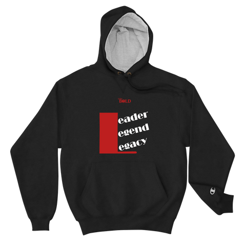 Champion Visionary Hoodie - Leader.Legend.Legacy - by LiVit BOLD - 3 Colors - LiVit BOLD