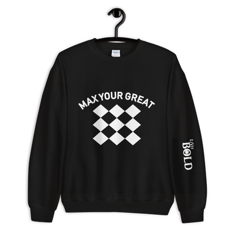 Max Your Great 2.0 Unisex Sweatshirt - 9 Colors - LiVit BOLD
