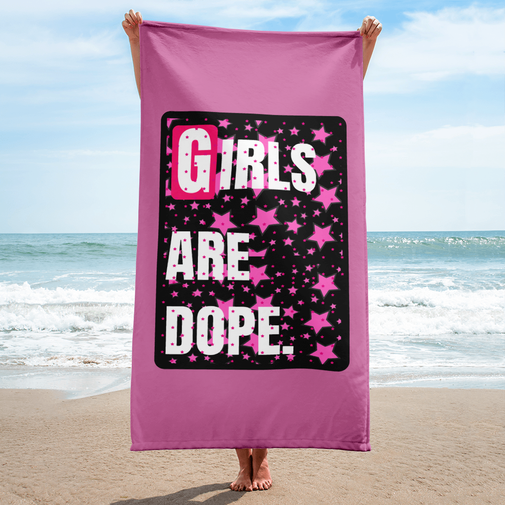 Girls Are Dope Beach Towel - LiVit BOLD