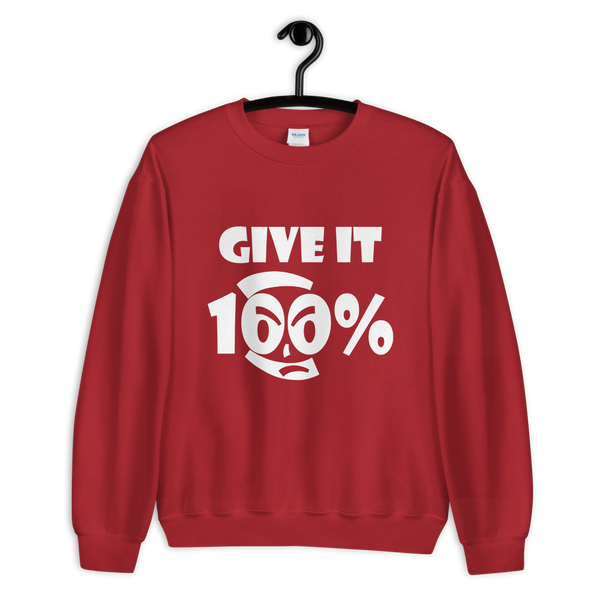 Give It 100% Unisex Sweatshirt - 9 Colors - LiVit BOLD