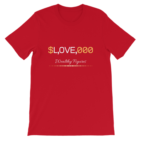 Wealthy Figures (Love) Short-Sleeve Unisex T-Shirt - 4 Colors - LiVit BOLD