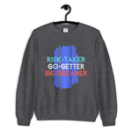 Risk-Taker. Go-Getter. Big Dreamer. - Unisex Sweatshirt - 4 Colors - LiVit BOLD