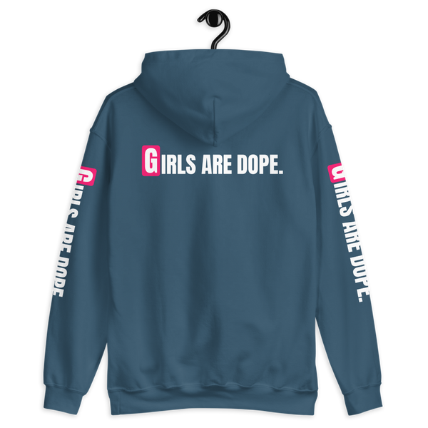 GIRLS ARE DOPE HOODIE WITH FRONT, BACK AND SLEEVES PRINT - 7 COLORS - LiVit BOLD