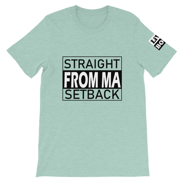 Straight From Ma Setback Short-Sleeve Unisex T-Shirt - 16 Colors - LiVit BOLD