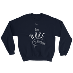 Stay Woke To Purpose Unisex Sweatshirt - 8 Colors - LiVit BOLD - LiVit BOLD