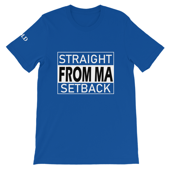 Straight From Ma (From MY) Setback Short-Sleeve Unisex T-Shirt - 11 Colors - LiVit BOLD