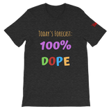 Today's Forecast - Ver. 1 Short-Sleeve Unisex T-Shirt - 10 Colors - LiVit BOLD