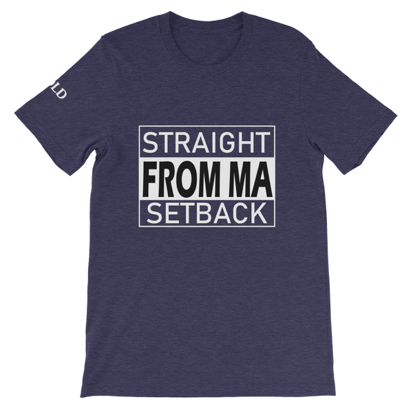 Straight From Ma (From MY) Setback Short-Sleeve Unisex T-Shirt - 11 Colors - LiVit BOLD