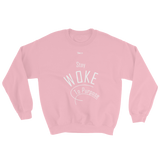 Stay Woke To Purpose Unisex Sweatshirt - 8 Colors - LiVit BOLD - LiVit BOLD