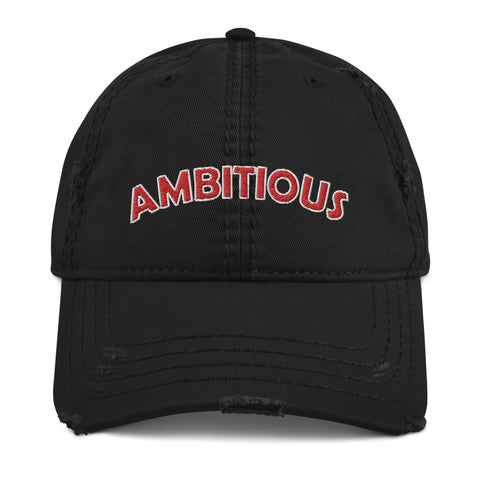 AMBITIOUS Distressed Dad Hat (4 Colors)