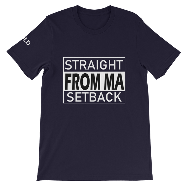 Straight From Ma (From MY) Setback Short-Sleeve Unisex T-Shirt - 11 Colors - LiVit BOLD