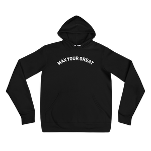 Max Your Great Unisex hoodie - 4 Colors - LiVit BOLD