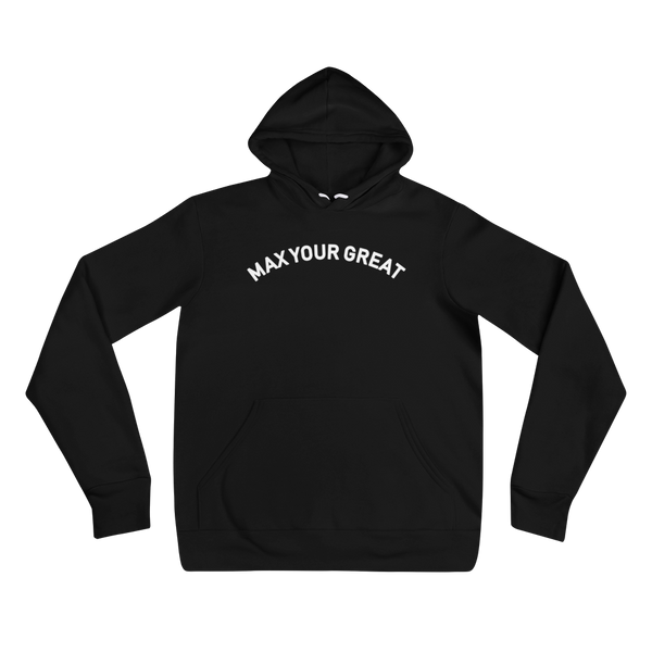 Max Your Great Unisex hoodie - 4 Colors - LiVit BOLD