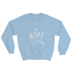 Stay Woke To Purpose Unisex Sweatshirt - 8 Colors - LiVit BOLD - LiVit BOLD