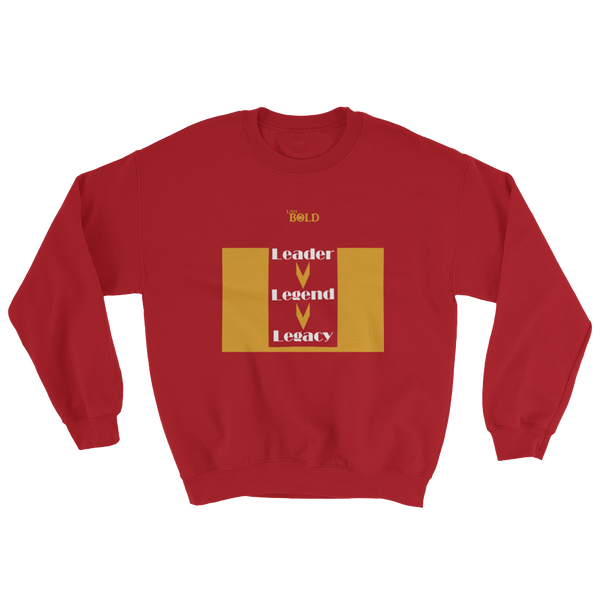 Leader.Legend.Legacy Unisex Sweatshirt - 7 Colors - LiVit BOLD - LiVit BOLD