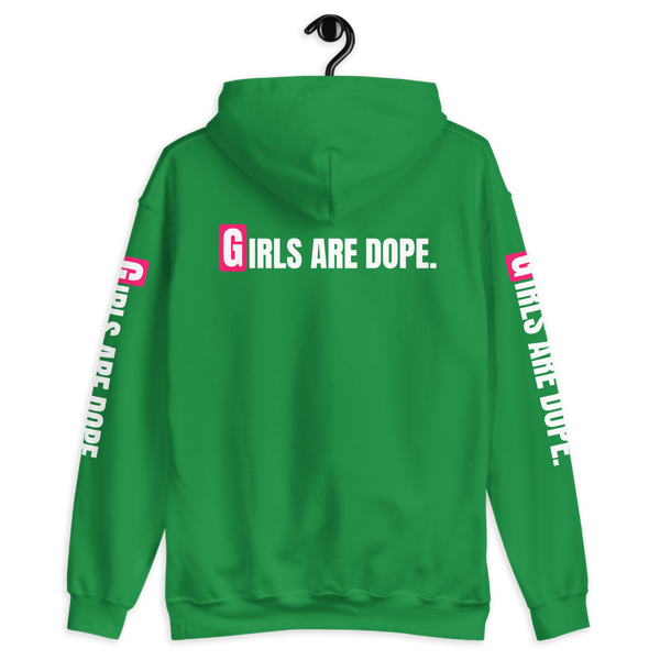 GIRLS ARE DOPE HOODIE WITH FRONT, BACK AND SLEEVES PRINT - 7 COLORS - LiVit BOLD