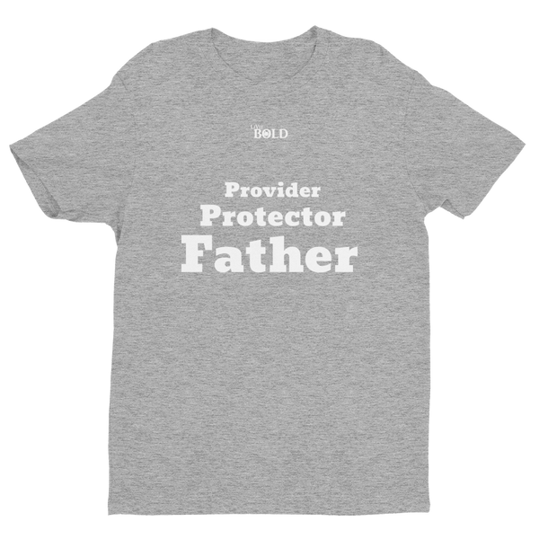 Provider, Protector, Father Short Sleeve T-shirt - LiVit BOLD - LiVit BOLD