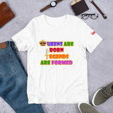 Queens Are Born, Legends Are Formed Short-Sleeve Women's T-Shirt - 6 Colors - LiVit BOLD