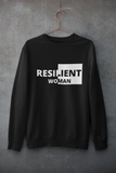 Resilient Woman Black Sweatshirt