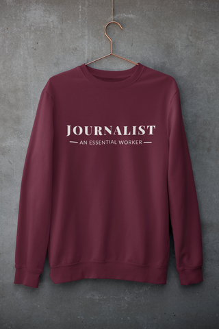 Journalist Unisex Sweatshirt (2 Styles & 2 Colors)