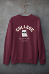 My Eyes Are Fine...Just Tired - College Cat Merch (3 Colors)