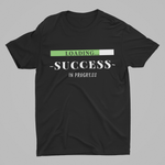 Success In Progress Black Unisex T-Shirt