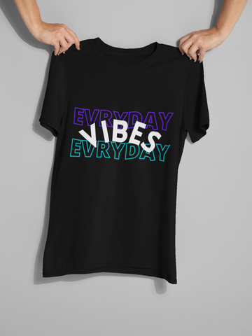 Everyday Vibes - Black Unisex T-Shirt (Style #1)