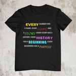 Every Number Has A Name Unisex T-Shirt (4 colors)