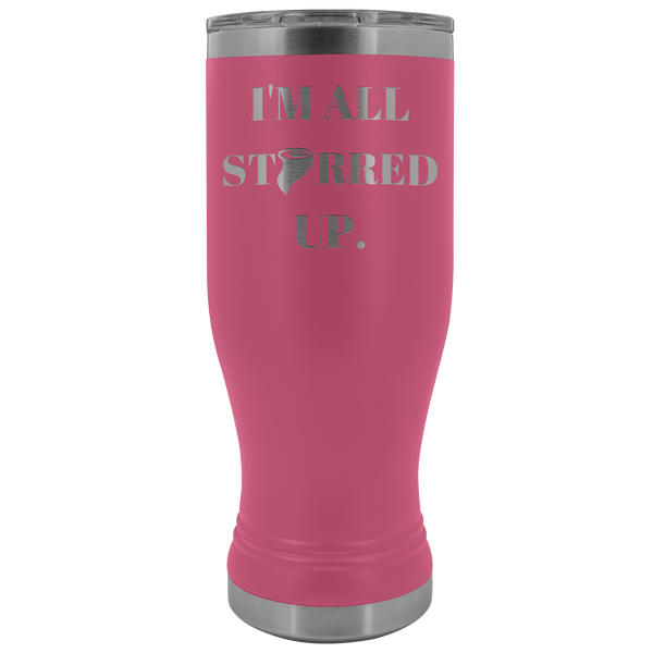 I'm All Stirred Up Boho 20oz Tumbler - 12 Colors - LiVit BOLD - LiVit BOLD