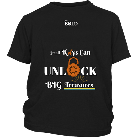 Small Keys can Unlock BIG Treasures Youth T-Shirt - LiVit BOLD - LiVit BOLD