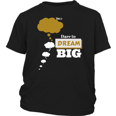 Dare To Dream BIG Youth T-Shirt - 2-Tone - 4 Colors - LiVit BOLD