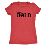 LiVit BOLD Next Level Women's Triblend Shirt - LiVit BOLD