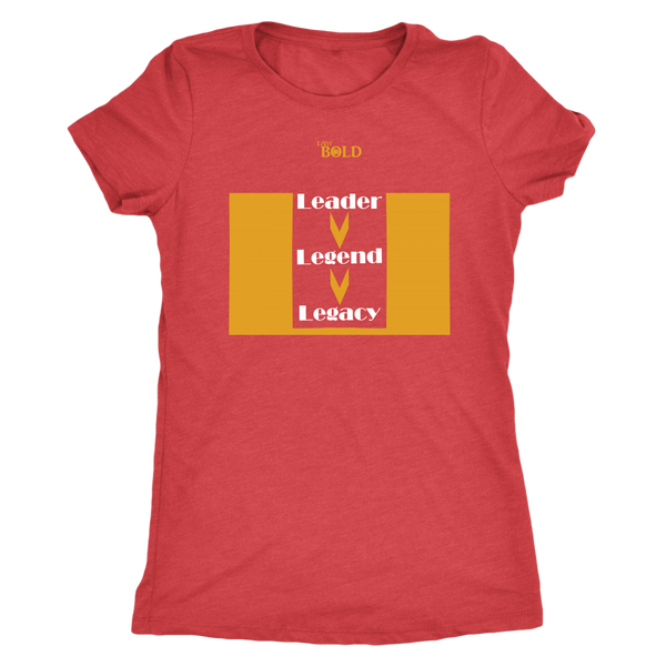Leader.Legend.Legacy Women's Top - 8 Colors - LiVit BOLD - LiVit BOLD