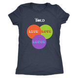 Live, Love & Laugh Women's T-Shirt - LiVit BOLD - LiVit BOLD