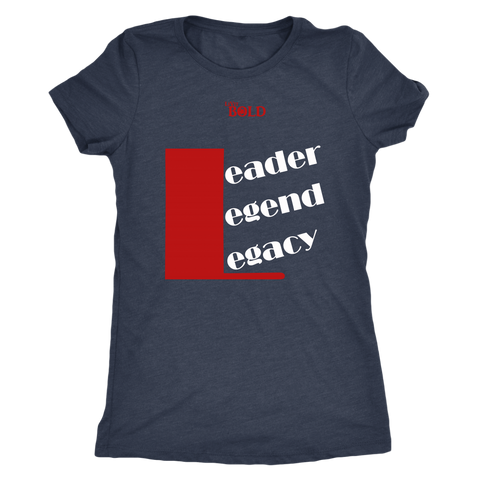 Leader.Legend.Legacy Women's Top - 9 Colors - LiVit BOLD - LiVit BOLD