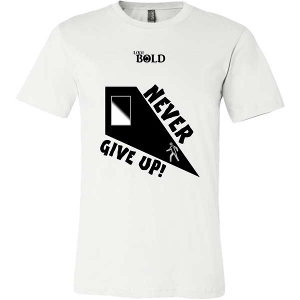 Never Give Up Men's T-Shirt - LiVit BOLD - LiVit BOLD